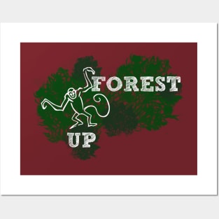 Reforest or Forest up Posters and Art